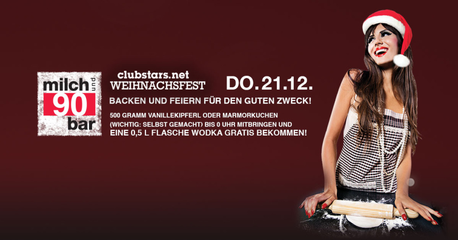 Clubstars Weihnachtsfest 2023 I Milchbar DO. 21.12.