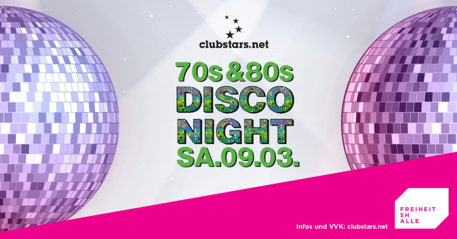 70s & 80s Disco Night - das Original I SA 09.03. ab 20 Uhr