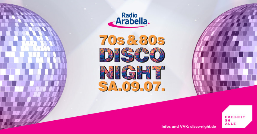 Radio Arabella 70´s & 80´s Disco Night I SA.09.07.