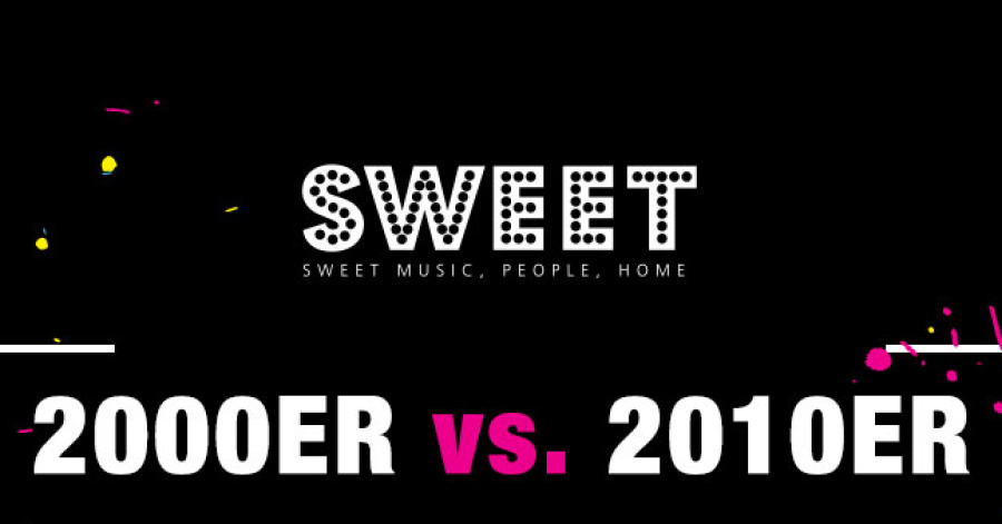 2000er vs.2010er I Sweetclub I FR.01.07.
